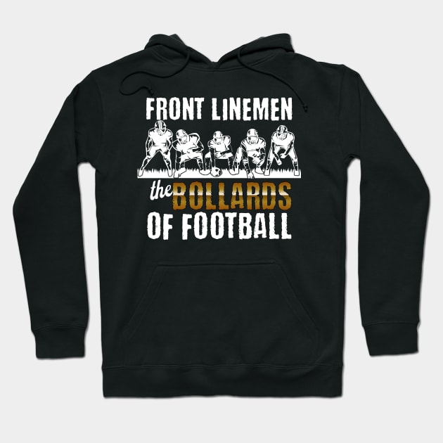 Front Linemen, The Bollards of Football Hoodie by Luxinda